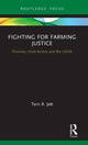Book cover of: Fighting for Farming Justice. By: Terri Jett