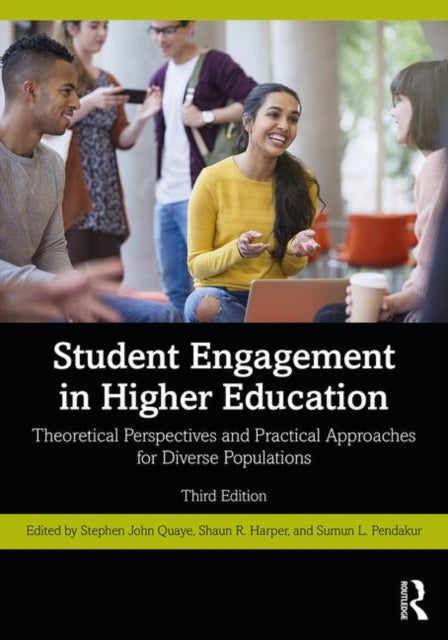 Book cover of: Student Engagement in Higher Education. By: Stephen John Quaye