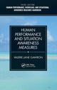 Book cover of: Human Performance and Situation Awareness Measures. By: Valerie Jane Gawron