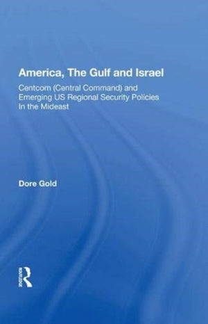 America, The Gulf and Israel