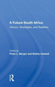 Book cover of: Future South Africa. By: Peter L. Berger