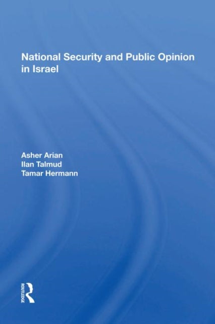 Book cover of: National Security and Public Opinion in Israel. By: Asher Arian