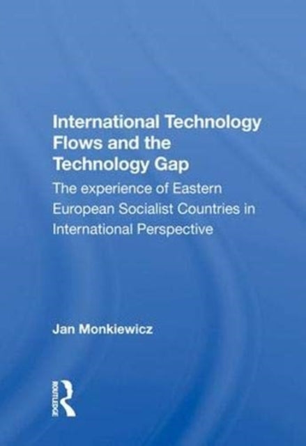 Book cover of: International Technology Flows and the Technology Gap