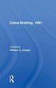 Book cover of: China Briefing, 1991. By: William A. Joseph