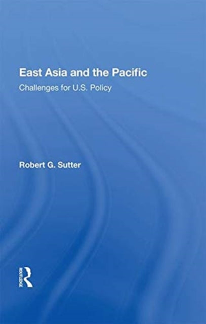 Book cover of: East Asia and the Pacific