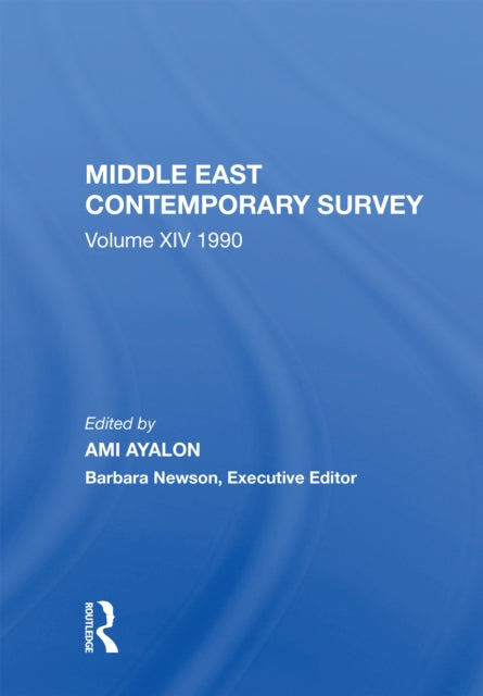 Middle East Contemporary Survey, Volume Xiv: 1990