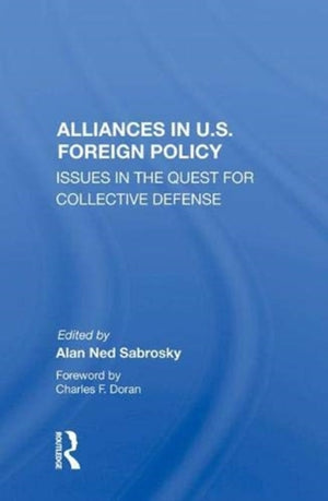 Alliances in U.S. Foreign Policy
