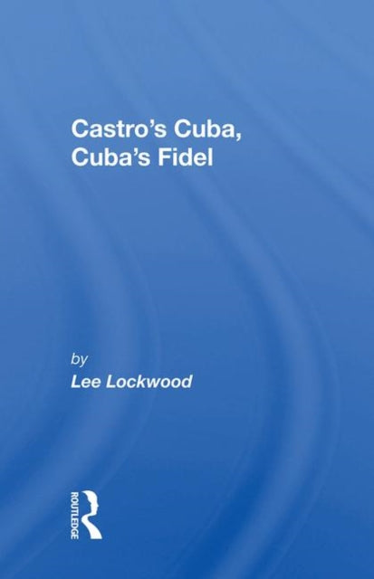 Book cover of: Castro's Cuba, Cuba's Fidel