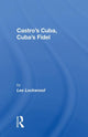 Book cover of: Castro's Cuba, Cuba's Fidel