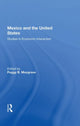 Book cover of: Mexico and the United States. By: Peggy B. Musgrave