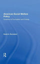 Book cover of: American Social Welfare Policy