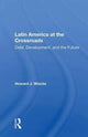 Book cover of: Latin America At The Crossroads