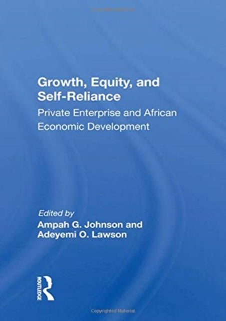 Book cover of: Growth, Equity, And Self-reliance. By: Ampah G. Johnson