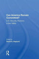 Book cover of: Can America Remain Committed?. By: David G. Haglund