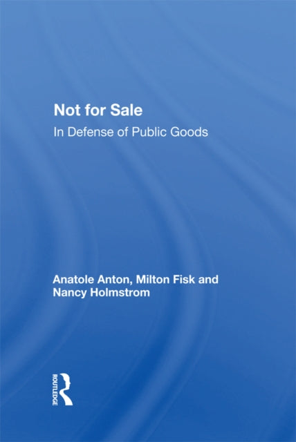 Book cover of: Not For Sale. By: Anatole Anton