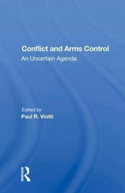 Book cover of: Conflict And Arms Control