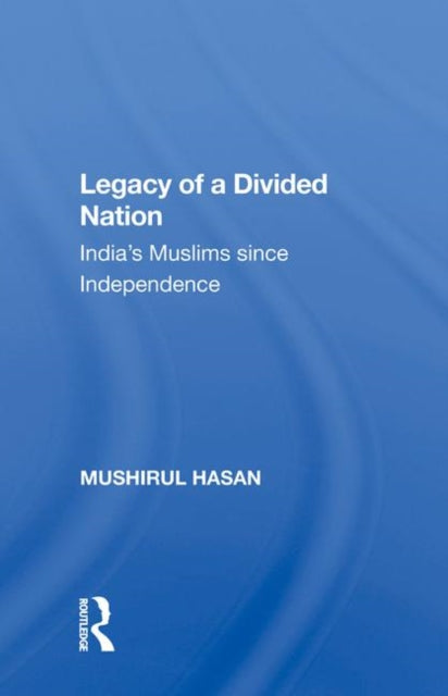 Book cover of: Legacy of a Divided Nation