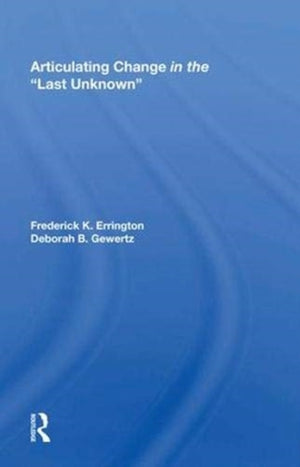 Articulating Change in the Last Unknown