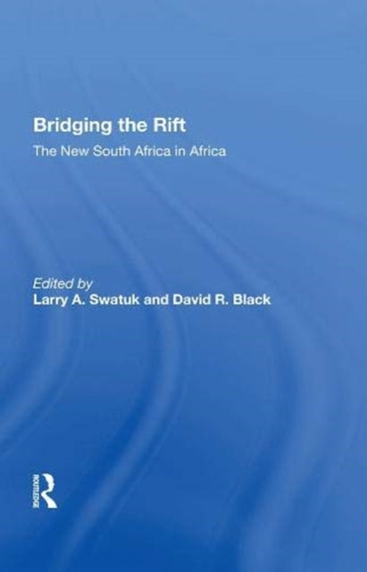 Book cover of: Bridging The Rift. By: Larry Swatuk