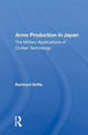 Book cover of: Arms Production In Japan. By: Reinhard Drifte