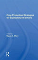 Book cover of: Crop Protection Strategies For Subsistence Farmers. By: Miguel A. Altieri