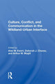 Book cover of: Culture, Conflict, And Communication In The Wildland-urban Interface. By: Alan W. Ewert
