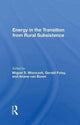 Book cover of: Energy In The Transition From Rural Subsistence. By: Miguel S. Wionczek