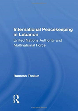International Peacekeeping in Lebanon