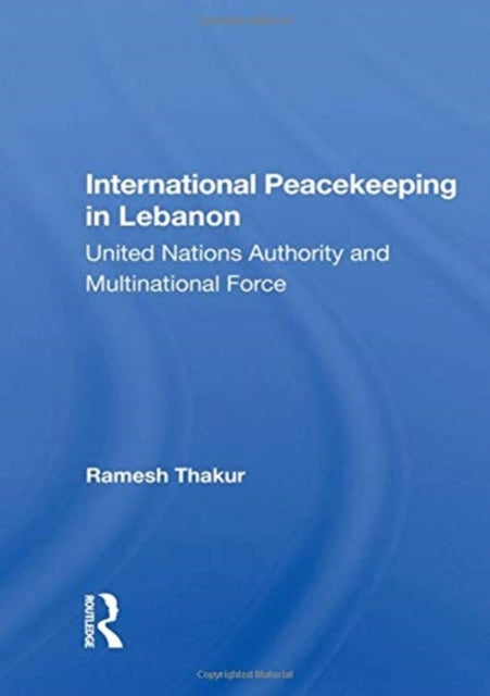 International Peacekeeping in Lebanon