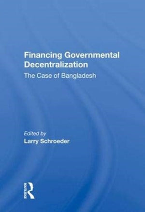 Financing Governmental Decentralization