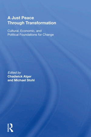 A Just Peace Through Transformation