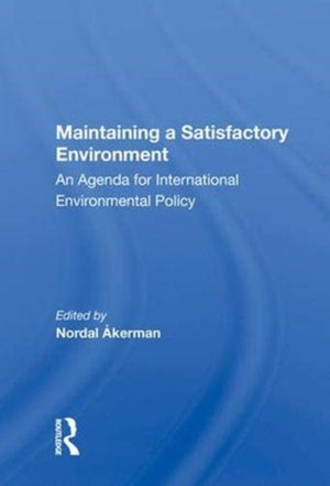 Maintaining A Satisfactory Environment