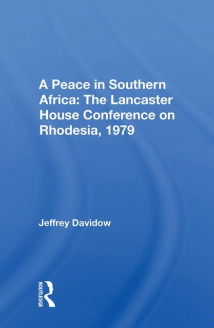 Book cover of: Peace In Southern Africa. By: Jeffrey Davidow