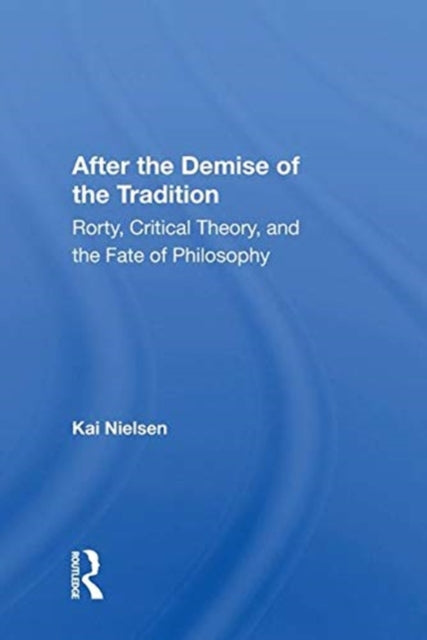 Book cover of: After The Demise Of The Tradition