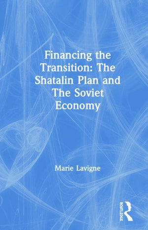 Financing The Transition In The Ussr