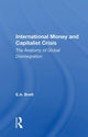 Book cover of: International Money And Capitalist Crisis