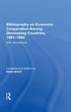 Book cover of: Bibliography On Economic Cooperation Among Developing Countries, 1981-1982. By: Nada Verbic