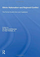 Book cover of: Ethnic Nationalism and Regional Conflict. By: W. Raymond Duncan