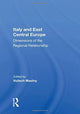 Book cover of: Italy and East Central Europe. By: Vojtech Mastny