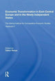 Book cover of: Economic Transformation In East-central Europe And In The Newly Independent States