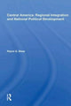 Book cover of: Central America Integrat. By: Royce Q. Shaw