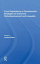 Book cover of: From Dependency To Development. By: Heraldo Muñoz