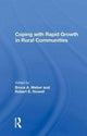 Book cover of: Coping with Rapid Growth in Rural Communities. By: Bruce A. Weber