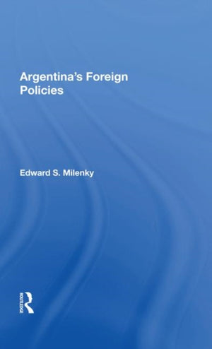 Argentina's Foreign Policy