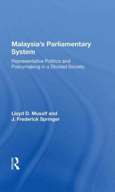 Book cover of: Malayasia's Parliamentary System