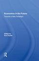 Book cover of: Economics In The Future