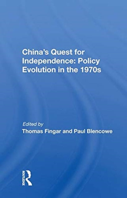 Book cover of: China's Quest For Independence