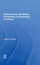 Book cover of: Governments And Mining Companies In Developing Countries. By: James H. Cobbe