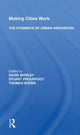 Book cover of: Making Cities Work: The Dynamics Of Urban Innovation