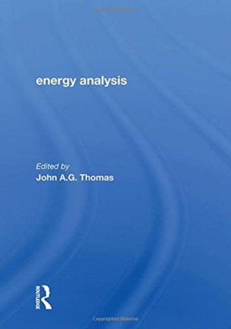 Book cover of: Energy Analysis. By: John A. G. Thomas